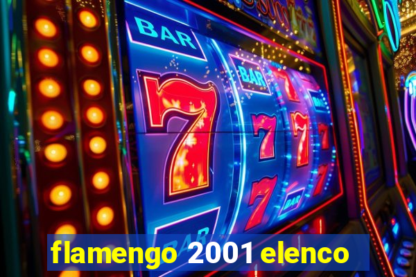 flamengo 2001 elenco